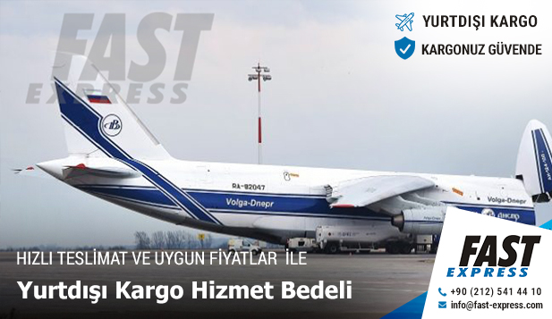 Yurtdışı Kargo Hizmet Bedeli