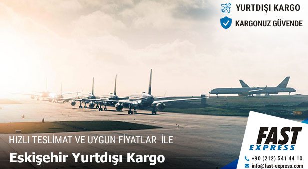 yurtdisikargo Eskisehir